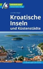 Reiseführer kroatien kvarner - kroatien,,