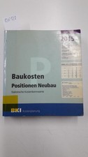 BKI Baukosten 2015 Teil 2 - Statistische Kostenkennwerte Bauelemente , BKI: