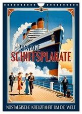 Vintage Schiffsplakate - nostalgische Kreuzfahrt um die Welt (Wandkalender 2026 