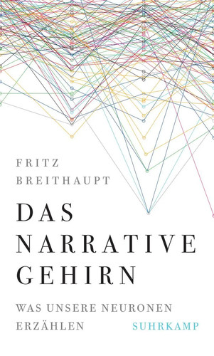Das narrative gehirn fritz - narrative,
