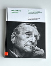 Unfassbare Wunder: Gespräche