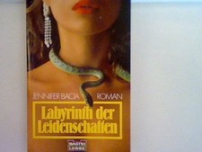 Labyrinth der Leidenschaften Bd. 11586 : Allgemeine Reihe Bacia, Jennifer: