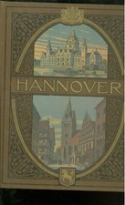 Hannover 1910 in Wort und Bild