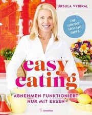 easy eating: Abnehmen funktioniert nur mit Essen ... | Buch | Zustand akzeptabel