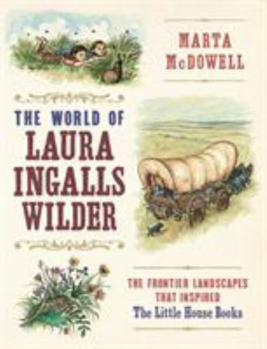The world laura ingalls - the, of
