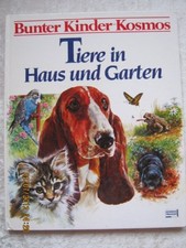 Tiere in Haus und Garten