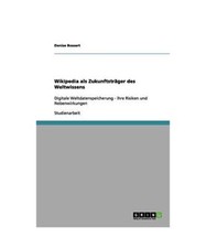 Wikipedia als Zukunftsträger