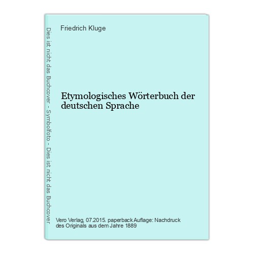 Etymologisches wörterbuch der - etymologisches,