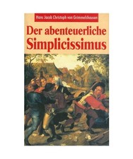 Der abenteuerliche Simplicissimus, Grimmelshausen, Hans J von