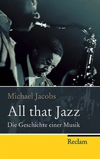 All that jazz - all,