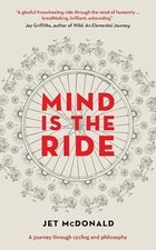 Mind is the Ride by Jet McDonald | Book | condition very good