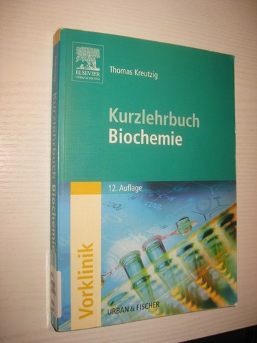 Kurzlehrbuch biochemie von - kurzlehrbuch,