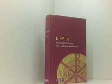 Die Bibel: Altes und Neues