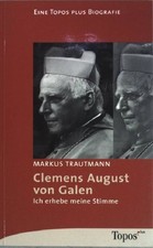 Clemens August von Galen: Ich