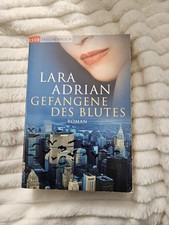 Gefangene des Blutes : Buch von Lara Adrian