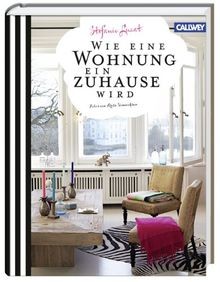 Wie eine wohnung ein zuhause - wie,