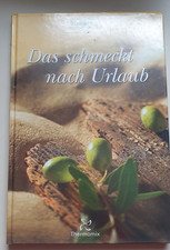 Das schmeckt nach Urlaub
