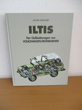 Buch "ILTIS" Der Geländewagen von Volkswagen/Bombardier