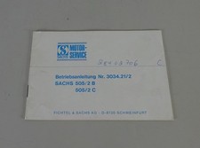Betriebsanleitung / Handbuch Sachs Fahrzeugmotor 505/2B + 505/2C Stand 04/1975