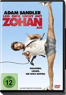 Leg dich nicht - , zohan