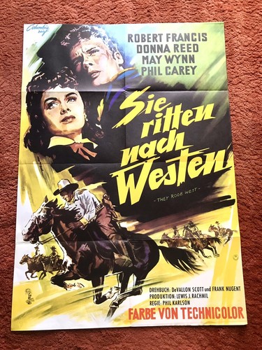 Sie ritten nach - , westen