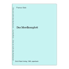 Das Mordkomplott Solo, Franco: