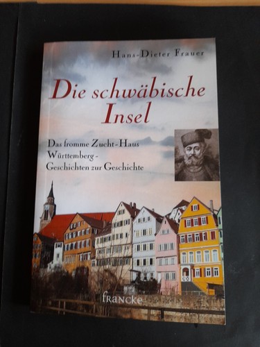 Die schwäbische insel - die, das