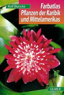 Farbatlas pflanzen der - farbatlas, karibik
