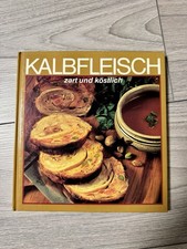 Kalbfleisch zart und köstlich