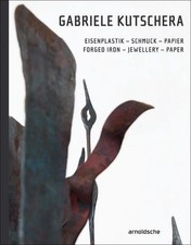 Gabriele Kutschera: Forged