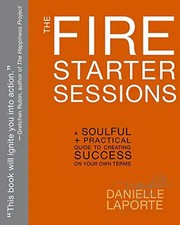 The Fire Starter Sessions: A