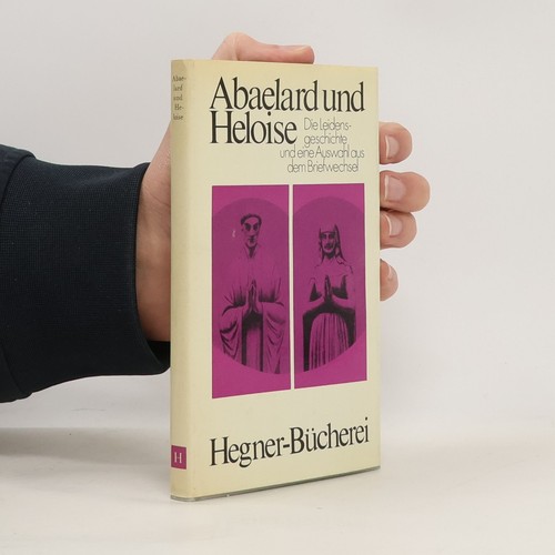 Abaelard und heloise - und, heloise: