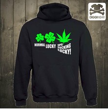 NORMAL LUCKY SUPER FUCKING LUCKY | DOPE CANNABIS WEED KIFFEN PARTY FUN HOODIE