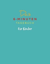 Das 6-Minuten-Tagebuch für