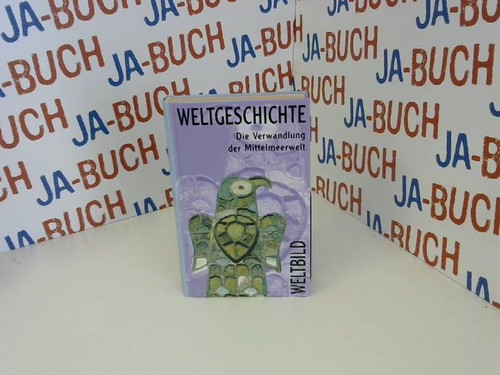 Weltbild weltgeschichte band - weltgeschichte,