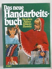Das neue Handarbeitsbuch Stricken Nähen Häkeln Basteln Handarbeit Lingen Verlag