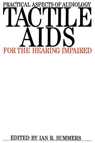 Tactile aids for the hearing - the,