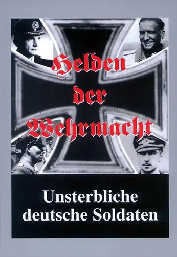 Helden der wehrmacht - helden,