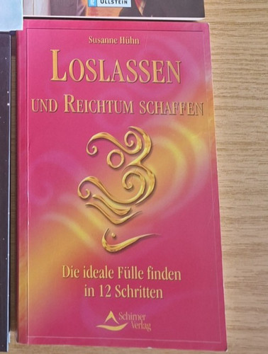 Loslassen und reichtum - und,