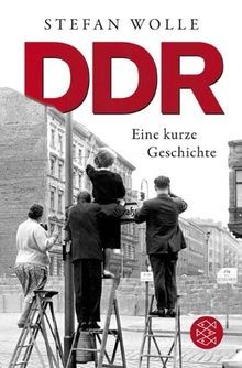 Ddr eine kurze geschichte von - kurze,
