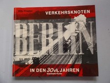 2 Bücher Verkehrsknoten in den 30er Jahren + Offizieller Jubiläumsband Deutschen