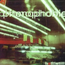 Phonophobie [CD] Halt!Still! (2001)