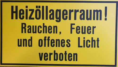 Schild heizöllagerraum 35x20 - heizöllagerraum!,