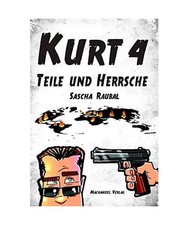 Kurt teile und herrsche - teile,