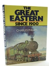 Great Eastern Since 1900