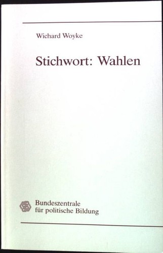 Stichwort wahlen wähler - wahlen, :