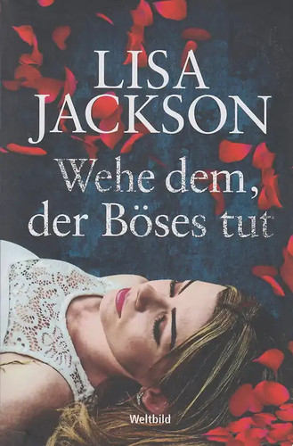 Wehe dem der böses tut - wehe, dem,