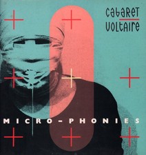 CABARET VOLTAIRE MICRO-PHONIES LP VINYL 9 track LP with inner. Small bit of wear