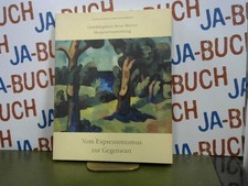 Vom Expressionismus zur