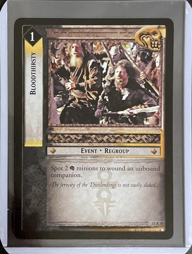 Lotr tcg bloodthirsty 11r70 - bloodthirsty,